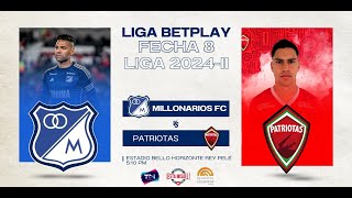 EnVivo Milionários FC Vs Patriotas  LigaBetplay20242  Fecha 8 [upl. by Airtemad]