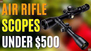 Top 10 Best Hunting Rifle Scope Under 500  Budget Rifle Scopes 2024 [upl. by Ginzburg431]