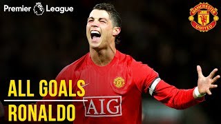 Cristiano Ronaldo  All Premier League Goals  WINNER Best Manchester United Player  1000 PL [upl. by Diraf95]