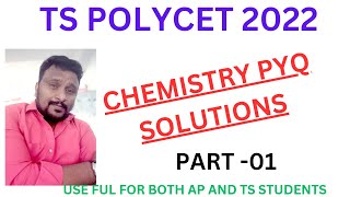 TS POLYCET 2022 03 CHEMISTRY PYQ EXPLANATION POLYCET ENTRANCE EXAM [upl. by Omura]