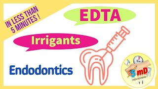 EDTA  irrigant  Endodontics easy notes  5minDentistry [upl. by Ayitahs]