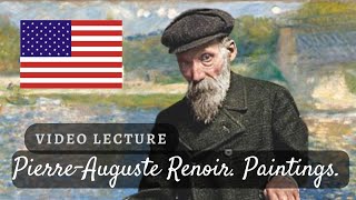 IMPRESSIONIST Pierre Auguste RENOIR TOP PAINTINGS presented in American museums Cannes in the USA [upl. by Mina]