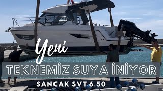 Yeni teknemiz suya iniyor SANCAK SVT 650 [upl. by Arabel]