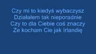 Kobranocka Kocham cie jak IrlandieTEKST [upl. by Ahsenat]