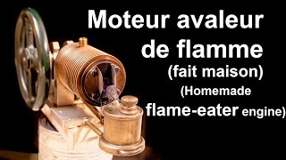 Moteur avaleur de flamme quotfait maisonquot [upl. by Nayrbo]