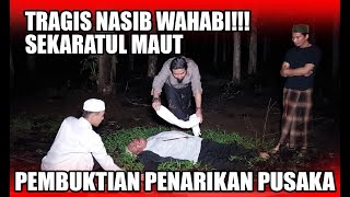 2 WAHABI SEKARAT AKIBAT TANTANG GUS SAMSUDIN PENARIKAN PUSAKA [upl. by Alaj51]