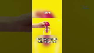 TOP 5 Best Water Bottle with Filter 2024 [upl. by Dee520]