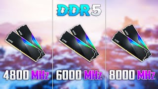 4800MHz vs 6000MHz vs 8000MHz DDR5  How Big is the Difference [upl. by Kobe]