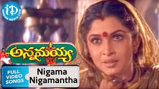 Annamayya Movie  Nigama Nigamantha video song  Nagarjuna  Ramya Krishna  MM Keeravani [upl. by Say]