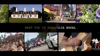 Visit Annapolis Royal Nova Scotia [upl. by Leirrad883]