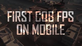 Area F2  FIRST CQB FPS ON MOBILE [upl. by Bullen]