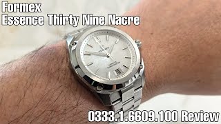 Formex Essence Thirty Nine Nacre 033316609100 Review [upl. by Hirz]