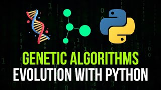 Genetic Algorithms in Python  Evolution For Optimization [upl. by Ibbob]