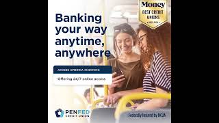 PenFed Credit Union  Access America Checking  V3 [upl. by Erehs851]