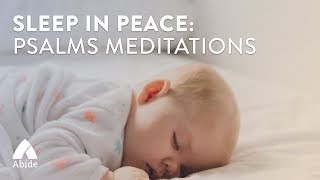 Sleep in Peace Psalms Meditations 8 hours [upl. by Aitam]