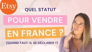 Fautil se déclarer pour vendre sur Etsy en France  🇫🇷 Statut  Seuils  TVA  Conseils [upl. by Menon619]