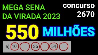 Mega sena da virada 2023  2670 todos os Resultados a dezena 10 pode ser bem interessante [upl. by Lesde]