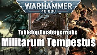 Militarum Tempestus  Tabletop Einsteigerreihe  Season 2 [upl. by Onailimixam]