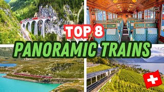 SWITZERLANDS TOP 8 Panoramic Trains REVEALED Glacier Express Bernina Express GoldenPass amp More [upl. by Diba200]