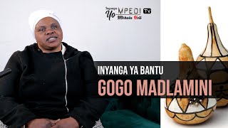 Inyanga YO MPEDI Tv  Inyanga ya Bantu Gogo Ma Dlamini [upl. by Eilsek585]