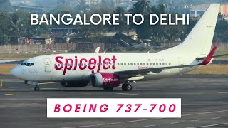 Spicejet Bangalore to Delhi flight  Boeing 737700 Trip Report [upl. by Nipsirc131]