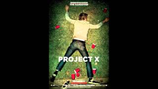 Project X Pursuit Of Happiness [upl. by Teleya]