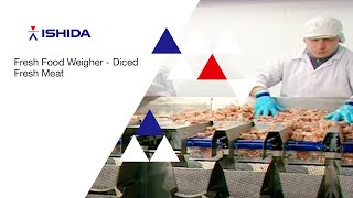 Ishida Fresh Food Weigher Application Diced Fresh Meat [upl. by Casta843]