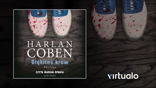 Harlan Coben quotBłękitna krewquot audiobook Czyta Marian Opania [upl. by Innis]