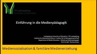 09 Einführung Medienpädagogik 4 Mediensozialisation amp Medienerziehung 1 einleitende Gedanken [upl. by Mariana]