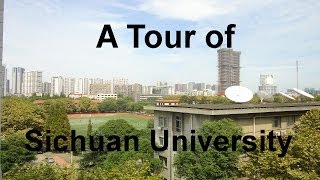 A Tour of Sichuan University [upl. by Ades]