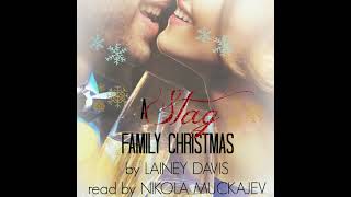 A Stag Family Christmas Audiobook Teaser [upl. by Nnayelsel]