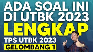 SOAL TPS UTBK 2023 GELOMBANG 1 [upl. by Mancino]