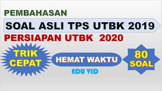 Pembahasan Soal Asli TPS UTBK 2019 dengan Trik Cepat [upl. by Held485]