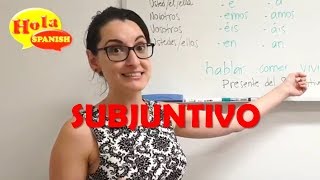 Presente del Subjuntivo EXPLAINED  HOLA SPANISH [upl. by Harragan362]