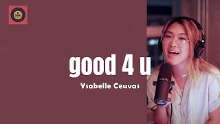 good 4 u  Cover by Ysabelle Cuevas   Lyrics [upl. by Yand190]