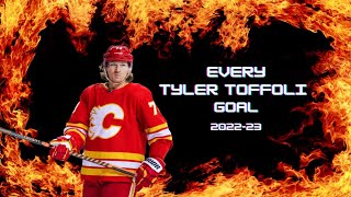 Tyler Toffoli 34 Goals From The 202223 Season  Calgary Flames [upl. by Nahguav450]