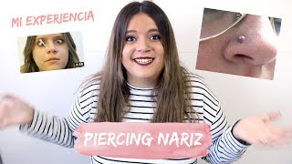 MI EXPERIENCIA CON EL PIERCING DE LA NARIZ  INFECCIÓN QUELOIDES  Laura Yanes [upl. by Josh]