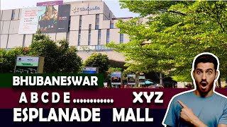 A to Z in Esplanade mall inside Bhubaneswar smart city  Odisha biggest mall explained by C And see [upl. by Schenck]