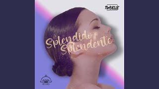 Splendido Splendente Extended Mix [upl. by Yolande]