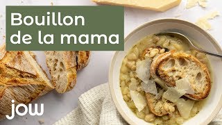 Recette du bouillon de la Mamma [upl. by Lillis]