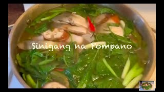 SINIGANG N POMPANO POMAPANO IN TAMARIND SOUR SOUP [upl. by Eiznekcam]