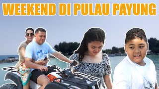 SHORT TRIP THE LEMOS FAMILY KE PULAU PAYUNG  DADDY amp MAMI SERU SERUAN NAIK MOTOR ATV [upl. by Corneille]