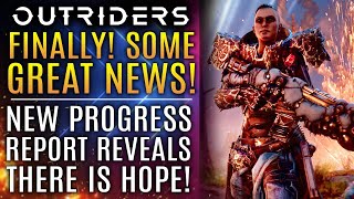 Outriders News Update  GREAT NEWS New Progress Report Reveals There Is Hope [upl. by Ysabel]