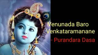 Venunada Baro Venkataramanane Baro Kannada Song with Lyrics [upl. by Acillegna427]