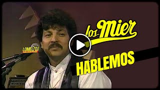 1996  HABLEMOS  Los Mier  En vivo LosMier [upl. by Amles]