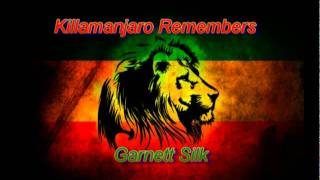 Killamanjaro Remembers Garnett Silk Full [upl. by Iuqcaj]