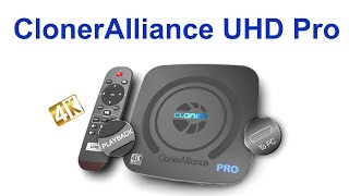 The All New ClonerAlliance UHD PRO 4K Recorder  Unbox amp Review [upl. by Mabelle]