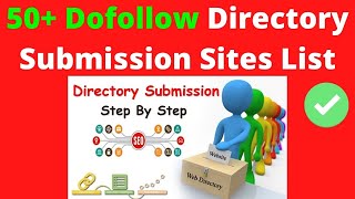 50 Dofollow Backlinks Directory Submission Sites List  Instant Approval Directory Submission Sites [upl. by Franek]