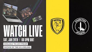 PRE SHOW LIVE  BURTON ALBION V CHARLTON 200124 [upl. by Aitnahc]