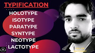 TYPIFICATION  WITHTRICKHOLOTYPESYNTYPELACTOTYPEISOTYPEPARATYPETGTBIOLOGYPGTPCS [upl. by Bolton125]